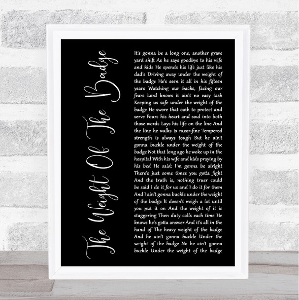 George Strait The Weight Of The Badge Black Script Song Lyric Music Art Print