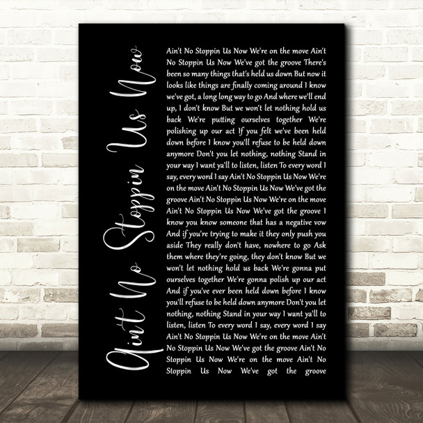 McFadden And Whitehead Ain't No Stoppin Us Now Black Script Song Lyric Music Art Print