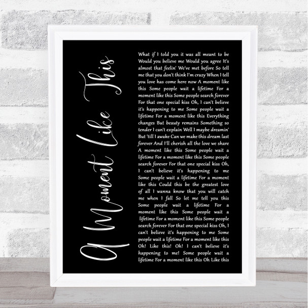 Kelly Clarkson A Moment Like This Black Script Song Lyric Music Art Print