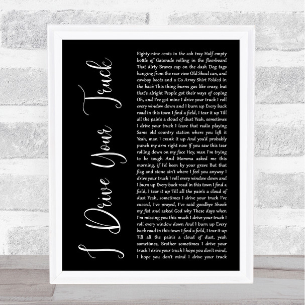 Lee Brice I Drive Your Truck Black Script Song Lyric Music Art Print