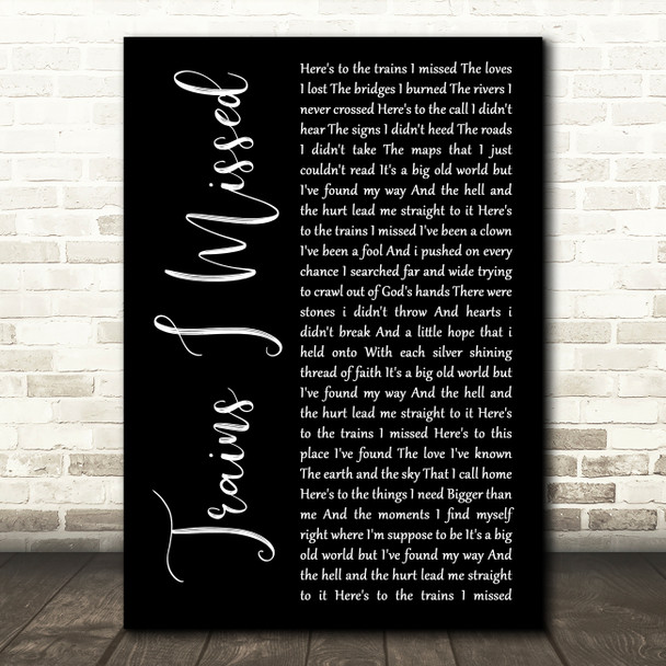 Walt Wilkins Trains I Missed Black Script Song Lyric Music Art Print