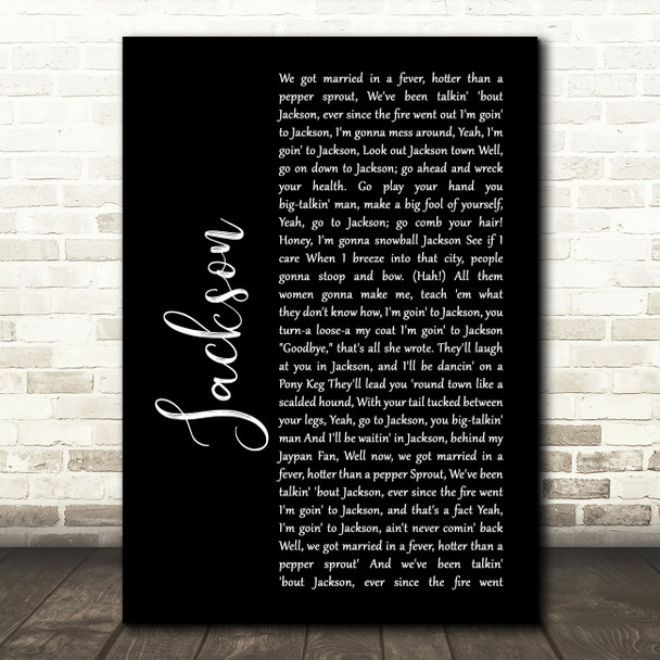 Johnny Cash Jackson Black Script Song Lyric Music Art Print