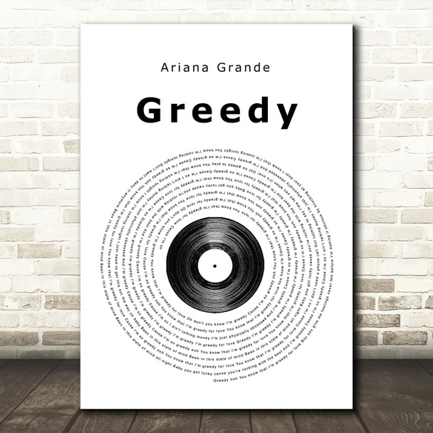 Ariana Grande Greedy Vinyl Record Song Lyric Quote Print