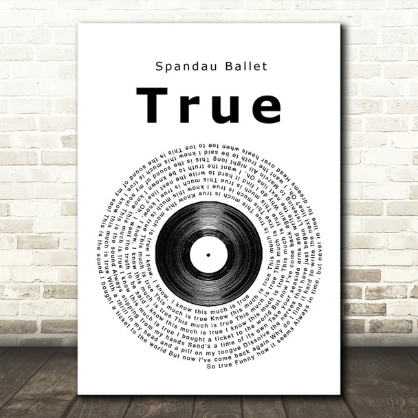 Spandau Ballet True Vinyl Record Song Lyric Quote Print