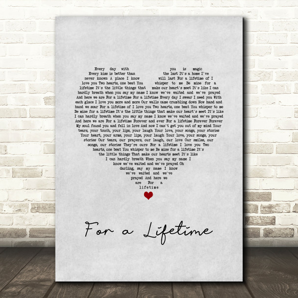 Ryann Darling For a Lifetime Grey Heart Song Lyric Music Art Print