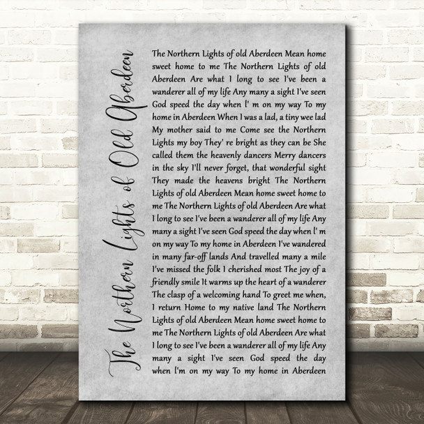 The Alexander Brothers The Northern Lights of Old Aberdeen Grey Rustic Script Song Lyric Music Art Print