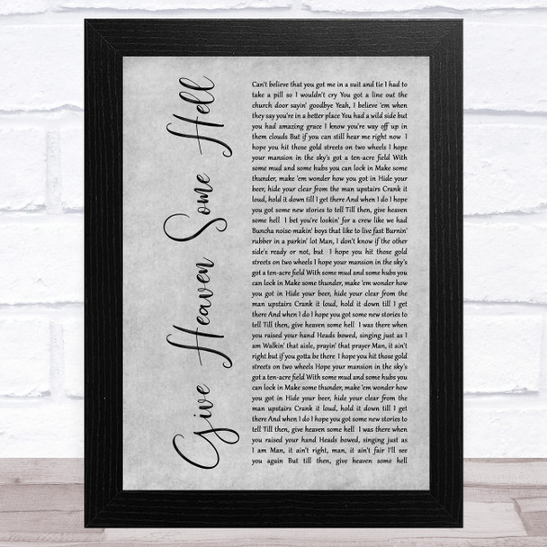 Hardy Give Heaven Some Hell Grey Rustic Script Song Lyric Music Art Print