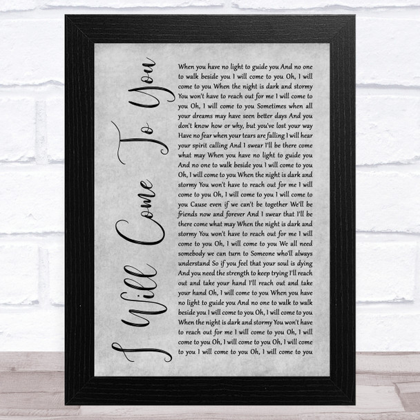 Hanson I Will Come To You Grey Rustic Script Song Lyric Music Art Print