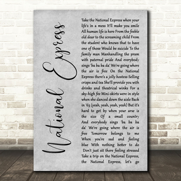 The Divine Comedy National Express Grey Rustic Script Song Lyric Music Art Print