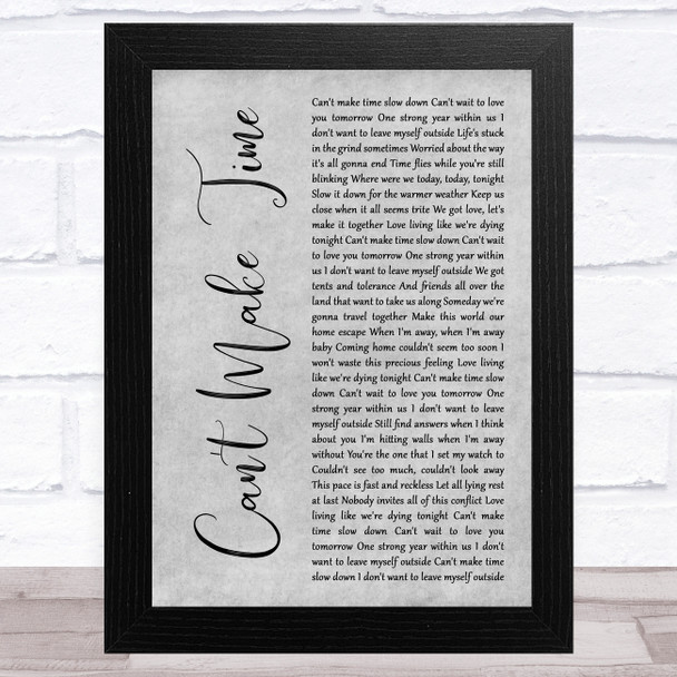 Greensky Bluegrass Can't Make Time Grey Rustic Script Song Lyric Music Art Print