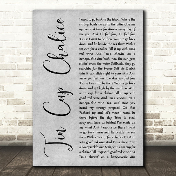 Jimmy Buffett Tin Cup Chalice Grey Rustic Script Song Lyric Music Art Print