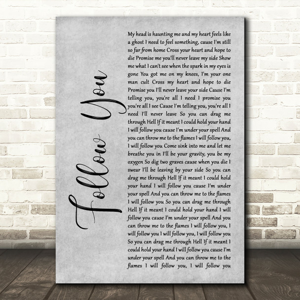 Bring Me The Horizon Follow You Grey Rustic Script Song Lyric Music Art Print