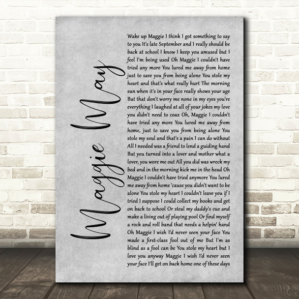 Rod Stewart Maggie May Grey Rustic Script Song Lyric Music Art Print