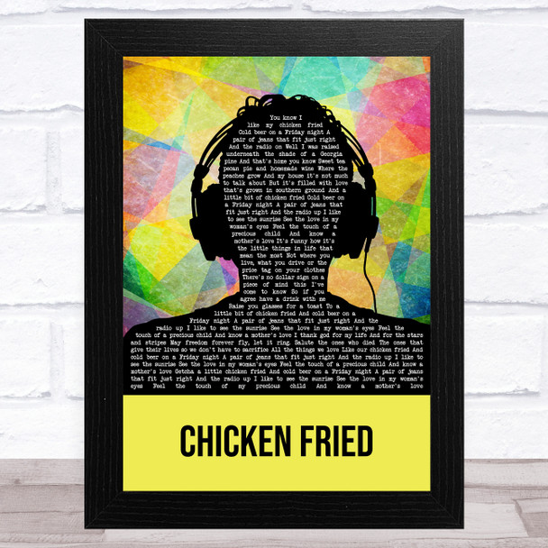 Zac Brown Band Chicken Fried Multicolour Man Headphones Song Lyric Music Art Print