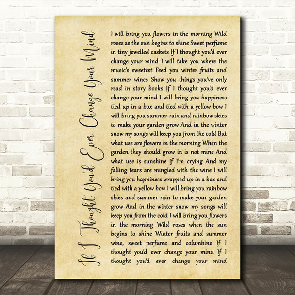 Cilla Black If I Thought You'd Ever Change Your Mind Rustic Script Song Lyric Music Art Print