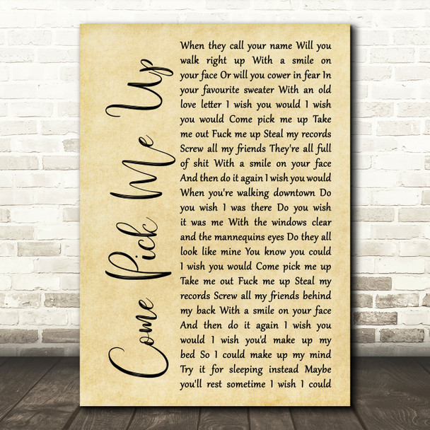 Ryan Adams Come Pick Me Up Rustic Script Song Lyric Music Art Print