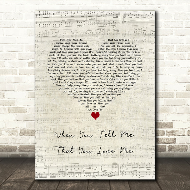 Julio Iglesias When You Tell Me That You Love Me Script Heart Song Lyric Music Art Print