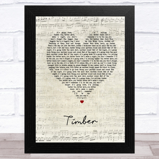 Pitbull Timber Script Heart Song Lyric Music Art Print