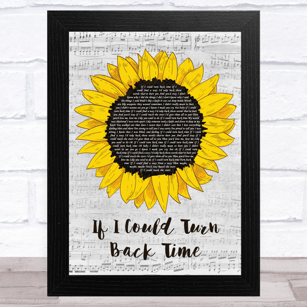 Cher If I Could Turn Back Time Grey Script Sunflower Song Lyric Music Art Print