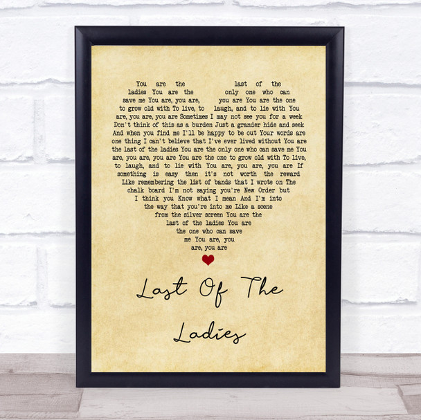 The Courteeners Last Of The Ladies Vintage Heart Song Lyric Quote Print