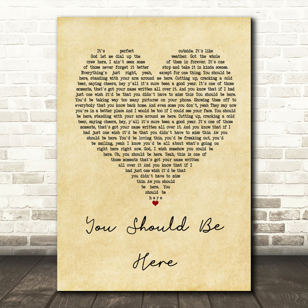 Cole Swindell You Should Be Here Vintage Heart Song Lyric Quote Print