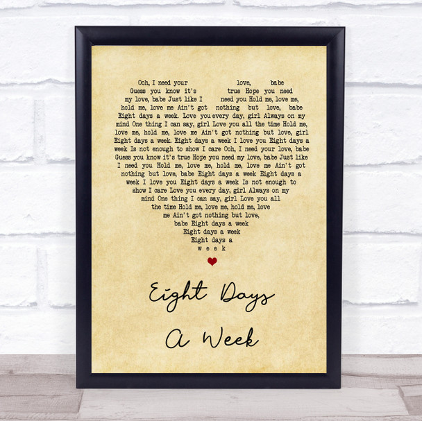 The Beatles Eight Days A Week Vintage Heart Song Lyric Quote Print
