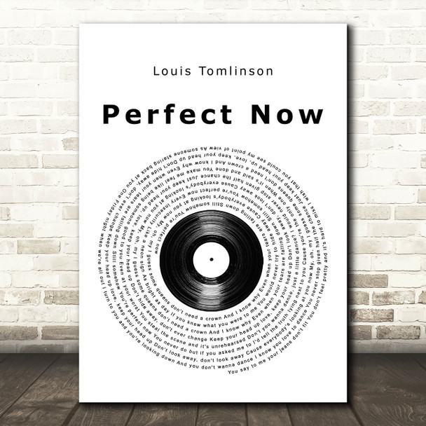 Louis Tomlinson Perfect Now Vinyl Record Song Lyric Music Art Print