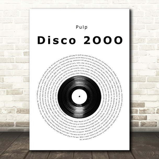 Pulp Disco 2OOO Vinyl Record Song Lyric Music Art Print