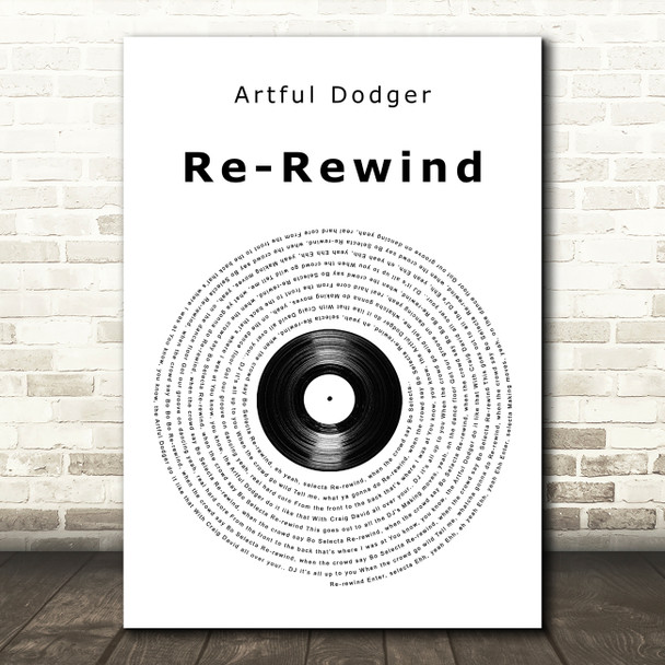 Artful Dodger Re-Rewind Vinyl Record Song Lyric Music Art Print