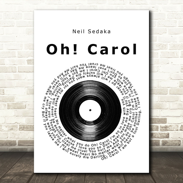 Neil Sedaka Oh! Carol Vinyl Record Song Lyric Music Art Print