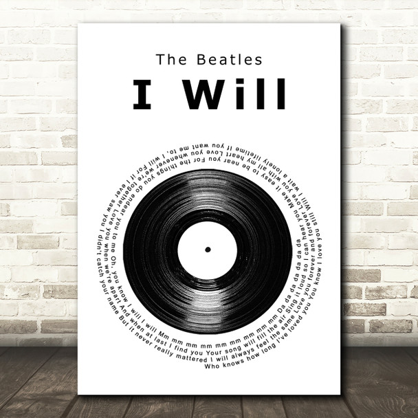 The Beatles I Will Vinyl Record Song Lyric Music Art Print
