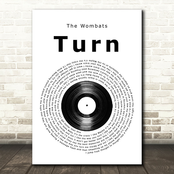 The Wombats Turn Vinyl Record Song Lyric Music Art Print