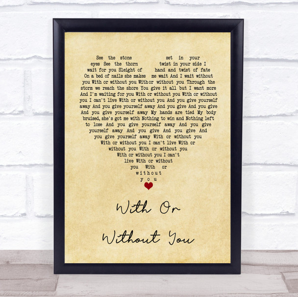 U2 With Or Without You Vintage Heart Song Lyric Quote Print