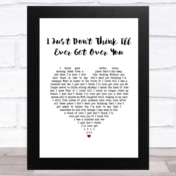 Colin Hay I Just Don't Think I'll Ever Get Over You White Heart Song Lyric Music Art Print
