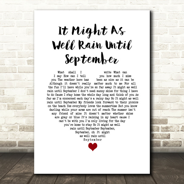 Carole King It Might As Well Rain Until September White Heart Song Lyric Music Art Print