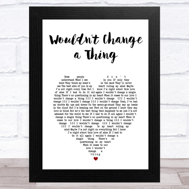 Kylie Minogue Wouldn't Change a Thing White Heart Song Lyric Music Art Print