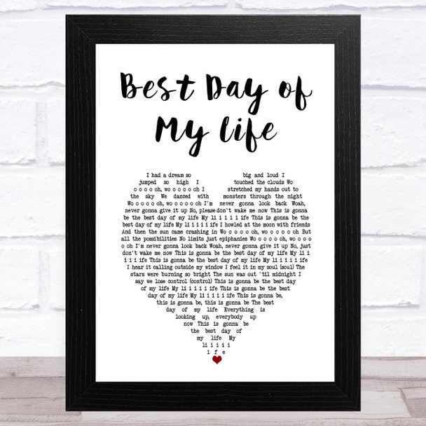 American Authors Best Day of My Life White Heart Song Lyric Music Art Print