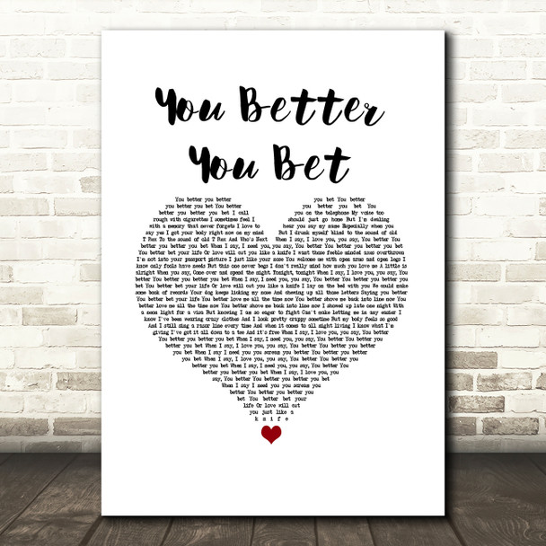 The Who You Better You Bet White Heart Song Lyric Music Art Print