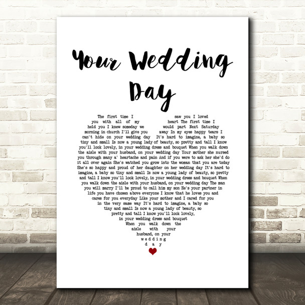 Jimmy Buckley Your Wedding Day White Heart Song Lyric Music Art Print