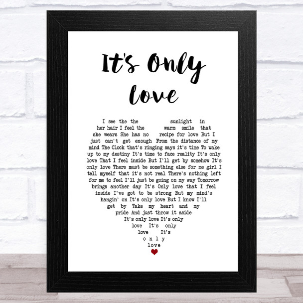 Elvis Presley It's Only Love White Heart Song Lyric Music Art Print