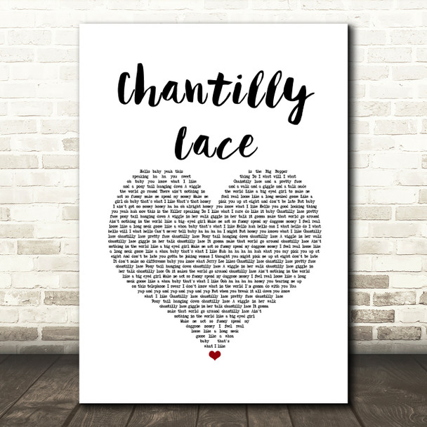 Jerry Lee Lewis Chantilly Lace White Heart Song Lyric Music Art Print