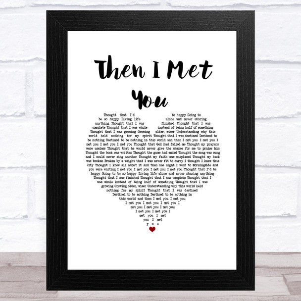 The Proclaimers Then I Met You White Heart Song Lyric Music Art Print