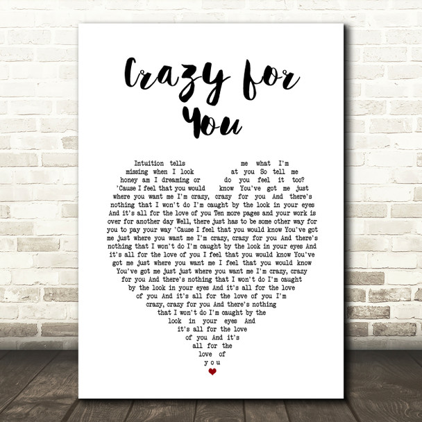 Let Loose Crazy for You White Heart Song Lyric Music Art Print