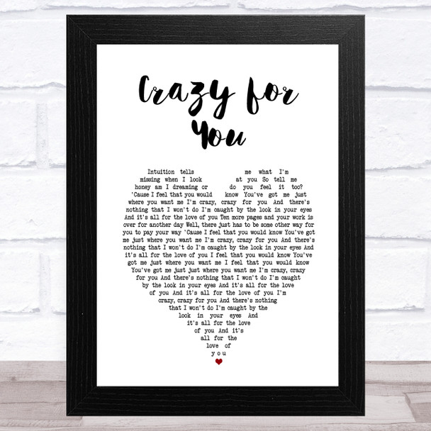 Let Loose Crazy for You White Heart Song Lyric Music Art Print