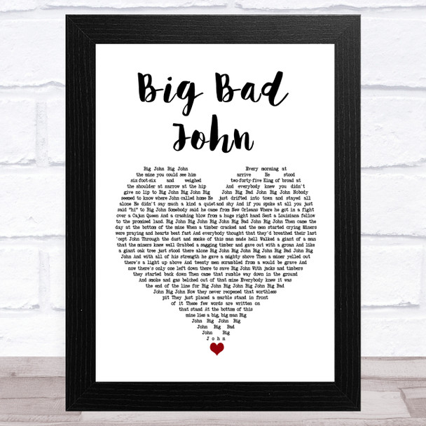 Jimmy Dean Big Bad John White Heart Song Lyric Music Art Print