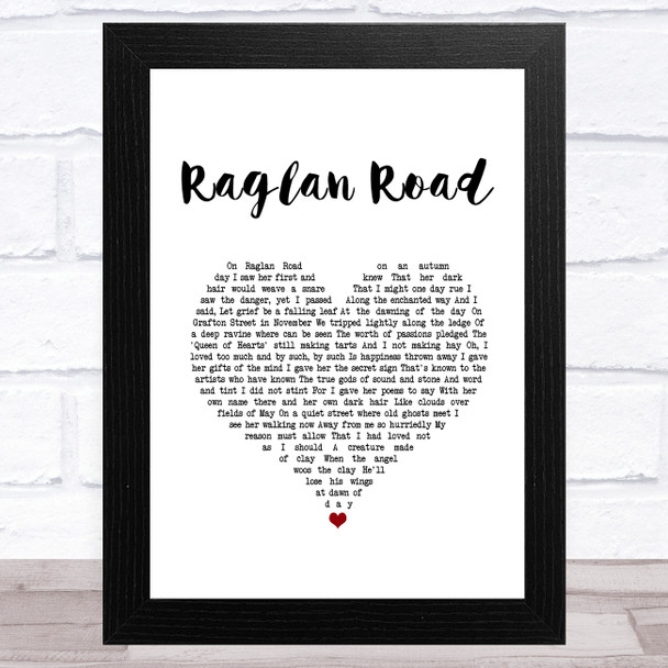 The Dubliners Raglan Road White Heart Song Lyric Music Art Print