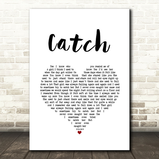 The Cure Catch White Heart Song Lyric Music Art Print