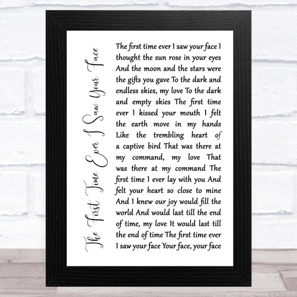 Roberta Flack The First Time Ever I Saw Your Face White Script Song Lyric Music Art Print