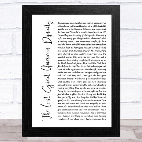 Taylor Swift The Last Great American Dynasty White Script Song Lyric Music Art Print