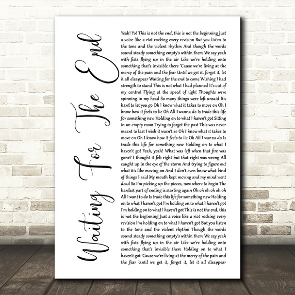 Linkin Park Waiting For The End White Script Song Lyric Music Art Print